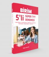 Birim 5'li Süper TYT Denemesi Birim 5'li Süper TYT Denemesi