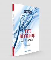 TYT BİYOLOJİ SORU BANKASI TYT BİYOLOJİ SORU BANKASI