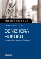 Themis Akademi - Deniz İcra Hukuku Themis Akademi - Deniz İcra Hukuku