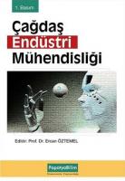 Çağdaş Endüstri Mühendisliği Çağdaş Endüstri Mühendisliği