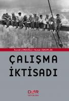 ÇALIŞMA İKTİSADI ÇALIŞMA İKTİSADI