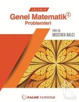Çözümlü Genel Matematik Problemleri 2 Çözümlü Genel Matematik Problemleri 2