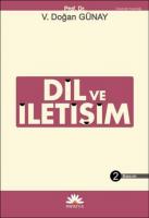Dil ve İletişim Dil ve İletişim
