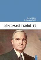 Diplomasi Tarihi - II Diplomasi Tarihi - II