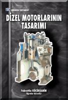 Dizel Motorlarının Tasarımı Dizel Motorlarının Tasarımı
