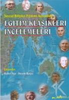 Eğitim Klasikleri İncelemeleri Eğitim Klasikleri İncelemeleri
