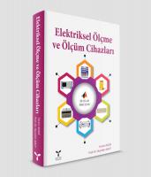 Elektriksel Ölçme ve Ölçüm Cihazları Elektriksel Ölçme ve Ölçüm Cihazları