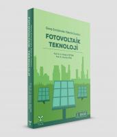 Güneş Enerjisinden Elektrik Üretimi Fotovoltaik Teknoloji