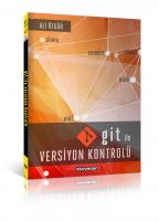 Git ile Versiyon Kontrolü Git ile Versiyon Kontrolü