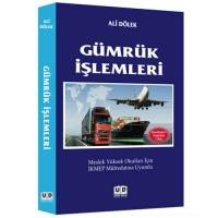 Gümrük İşlemleri Gümrük İşlemleri