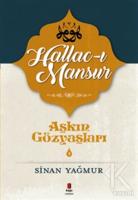 Hallac-ı Mansur Hallac-ı Mansur