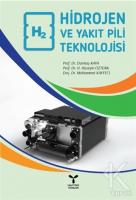 Hidrojen ve Yakıt Pili Teknolojisi Hidrojen ve Yakıt Pili Teknolojisi