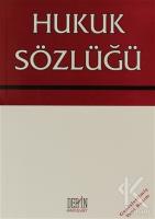 Hukuk Sözlüğü Hukuk Sözlüğü