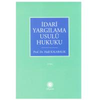 İdari Yargılama Usülü Hukuku İdari Yargılama Usülü Hukuku