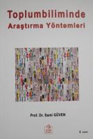 Toplumbiliminde Araştırma Yöntemleri Toplumbiliminde Araştırma Yöntemleri