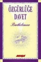 Özgürlüğe Davet Özgürlüğe Davet