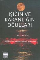 Işığın ve Karanlığın Oğulları Işığın ve Karanlığın Oğulları