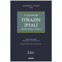 Uygulamada İtirazın İptali (Konu Dizin Listeli) Uygulamada İtirazın İptali (Konu Dizin Listeli)