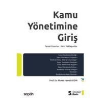 Kamu Yönetimine Giriş Kamu Yönetimine Giriş