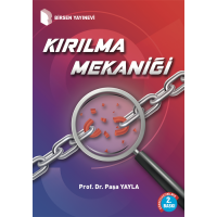 Kırılma Mekaniği Kırılma Mekaniği