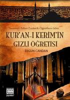 KURANI KERİMİN GİZLİ ÖĞRETİSİ KURANI KERİMİN GİZLİ ÖĞRETİSİ