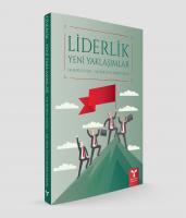 Liderlik Yeni Yaklaşımlar Liderlik Yeni Yaklaşımlar