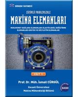 Çözümlü Problemlerle Makina Elemanları Cilt:1 Çözümlü Problemlerle Makina Elemanları Cilt:1