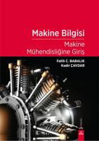 Makine Bilgisi - Makine Mühendisliğine Giriş Makine Bilgisi - Makine Mühendisliğine Giriş