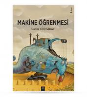 Makine Öğrenmesi Makine Öğrenmesi