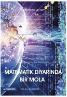 Matematik Diyarında Bir Mola Matematik Diyarında Bir Mola