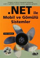 .NET ile Mobil ve Gömülü Sistemler .NET ile Mobil ve Gömülü Sistemler