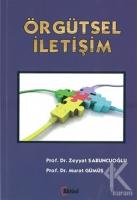 Örgütsel İletişim Örgütsel İletişim