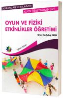 Oyun ve Fiziki Etkinlikler Öğretimi Oyun ve Fiziki Etkinlikler Öğretimi