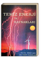 TEMİZ ENERJİ VE KAYNAKLARI