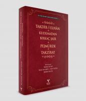 Takdir-i Elhan Kudemadan Birkaç Şair Pejmürde Takrizat Takdir-i Elhan Kudemadan Birkaç Şair Pejmürde Takrizat