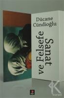 Sanat ve Felsefe Sanat ve Felsefe