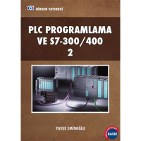 PLC Programlama ve S7-300/400 2 PLC Programlama ve S7-300/400 2