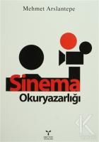 Sinema Okuryazarlığı Sinema Okuryazarlığı