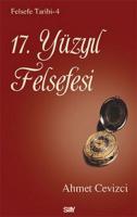 17. Yüzyıl Felsefesi 17. Yüzyıl Felsefesi