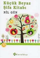 KÜÇÜK BEYAZ ŞİFA KİTAB KÜÇÜK BEYAZ ŞİFA KİTAB