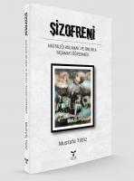 ŞİZOFRENİ ŞİZOFRENİ