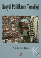 Sosyal Politikanın Temelleri Sosyal Politikanın Temelleri