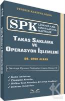 SPK Lisanslama Sınavlarına Hazırlık - Takas Saklama ve Operasyon İşlemleri SPK Lisanslama Sınavlarına Hazırlık - Takas Saklama ve Operasyon İşlemleri