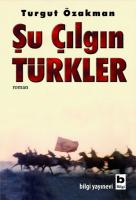 Şu Çılgın Türkler Şu Çılgın Türkler