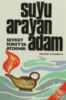 Suyu Arayan Adam Suyu Arayan Adam