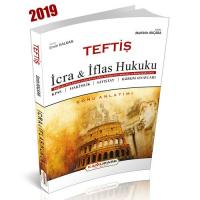 TEFTİŞ İcra ve İflas Hukuku Konu Anlatımı