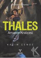 Thales - Amazon Kraliçesi Thales - Amazon Kraliçesi