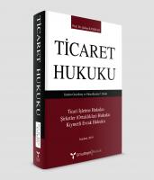 Ticaret Hukuku 7. Baskı Ticaret Hukuku 7. Baskı