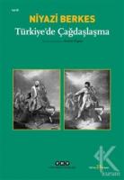 Türkiye'de Çağdaşlaşma Türkiye'de Çağdaşlaşma