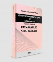 Kaymakamlık Soru Bankası Türkiye'de Demokratikleşme ve İnsan Hakları Kaymakamlık Soru Bankası Türkiye'de Demokratikleşme ve İnsan Hakları